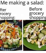Image result for Healthy Salad Meme