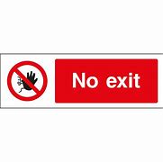 Image result for No Exit Sign Health and Safety