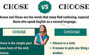 Image result for Difference Between Chose and Choose