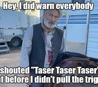 Image result for Taser Meme