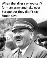 Image result for Memes About World War 2