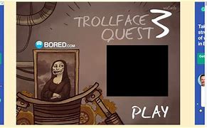 Image result for Trollface Quest 3 Walkthrough