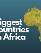 Image result for Largest African Country