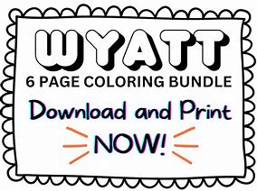Image result for Happy Birthday Wyatt Coloring Page