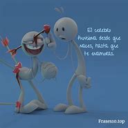 Image result for Imagenes De Amor Con Frases Chistosas