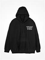 Image result for Post Nut Clarity Hoodie