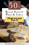 Image result for Two-Word Bread Puns
