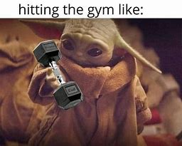 Image result for Yoda Training Meme
