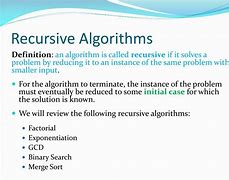 Image result for Recursive Algorithm Definition