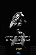 Image result for Motivational Quotes by Beyonce