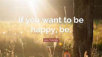 Image result for If You Want to Be Happy Wallpaper