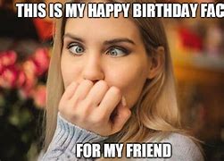 Image result for Birthday Meme for a Woman Friend