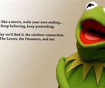 Image result for Kermit the Frog Quotes Wallpaper
