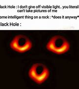 Image result for Black Hole Oo Meme
