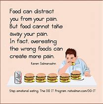 Image result for Emotional Eating Quotes