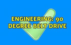 Image result for 90 Degree Belt Drive