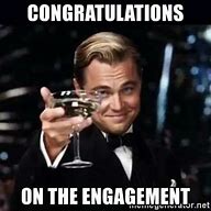 Image result for Engagement Day Memes