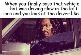 Image result for Slow Driver Funny
