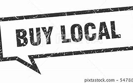 Image result for Buy Local Sign Council