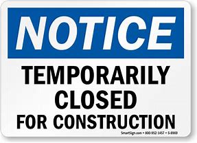 Image result for Temporary Closed Sign