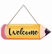 Image result for School Welcome Sign