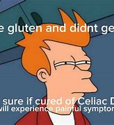 Image result for Gluten Free Vegan Meme