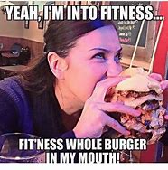 Image result for Fitness Burger Meme