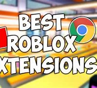 Image result for Roblox Extensions
