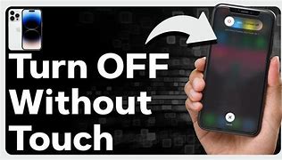 Image result for How to Turn Off iPhone 11 without Touch Screen