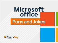 Image result for Microsoft Office Puns Work Memes