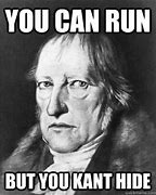 Image result for Hegel Yes Meme