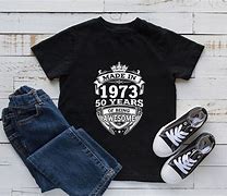 Image result for Shirts with Year of Make On It