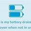 Image result for Battery Drain Protection