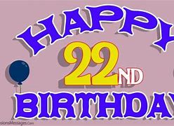 Image result for Happy 22 Birthday Meme