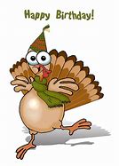 Image result for Turkey Birthday Meme