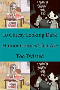 Image result for The Darkest Dark Humor Memes