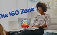 Image result for The ISO Zone