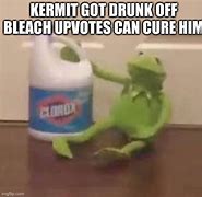 Image result for Kermit Drinking Bleach