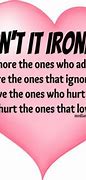 Image result for Ignore Me Sayings
