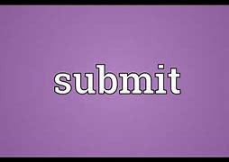 Image result for Submits