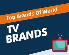 Image result for TV Brand Names