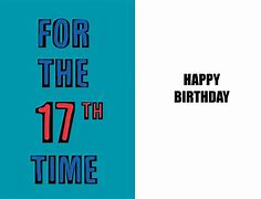 Image result for Funny 17th Birthday