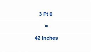 Image result for 3Ft 6 Inches