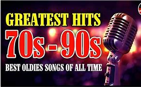 Image result for 70s 80s 90s Greatest Hits