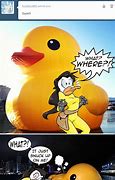 Image result for Big Rubber Duck Meme Deflated