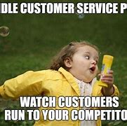 Image result for Customer Complaint Meme