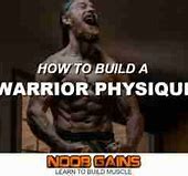 Image result for Warrior Physique
