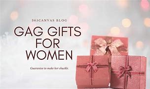 Image result for Gag Gifts for Women