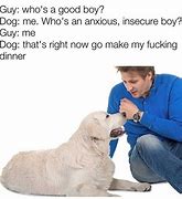 Image result for Nervous Dog Meme