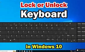 Image result for How to Remove Keyboard Lock in Windows